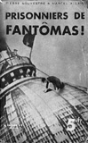 Prisonniers de Fantmas